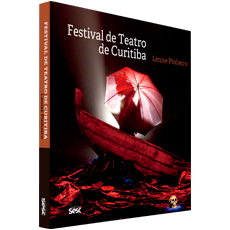 FESTIVAL DE TEATRO DE CURITIBA