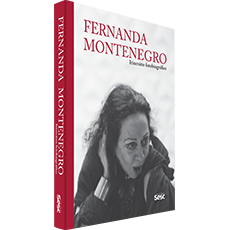 FERNANDA MONTENEGRO:<br>ITINERÁRIO FOTOBIOGRÁFICO