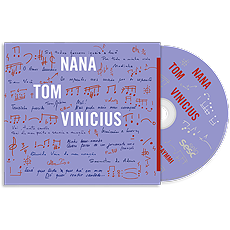 NANA TOM VINÍCIUS