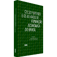 CELSO FURTADO E OS 60 ANOS DE FORMAÇÃO ECONÔMICA DO BRASIL