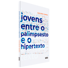 JOVENS ENTRE O PALIMPSESTO E O HIPERTEXTO