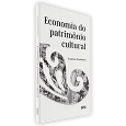 ECONOMIA DO PATRIMÔNIO CULTURAL