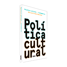 POLÍTICA CULTURAL: Fundamentos