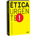 ÉTICA URGENTE!