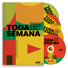 TODA SEMANA: <br> Música e Literatura na Semana de Arte Moderna