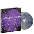 ÓPERA DAS PEDRAS