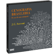 CENOGRAFIA BRASILEIRA<br>Notas de um cenógrafo