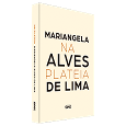 MARIANGELA ALVES DE LIMA: <br> Na Plateia 